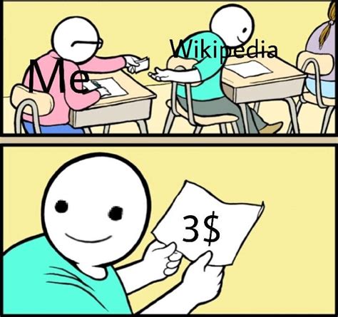 Passing Notes Giving Wikipedia 3 Dollars Know Your Meme