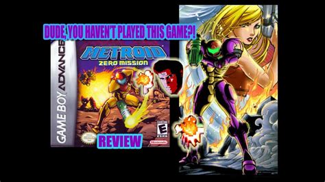dude you haven t played this game metroid zero mission review gba youtube