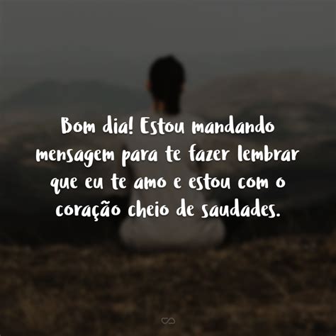 Bom Dia Com Saudades De Quem Se Foi