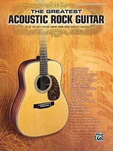 For me, i'd at least add the acoustic version of rooster, by alice in chains. The Greatest Acoustic Rock Guitar Song Book 45 of the Best Guitar Songs - South Coast Music