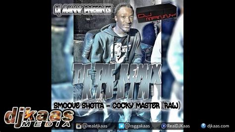 Smoove Shotta Cocky Master Raw Tic Tok Remix Riddim Dancehall Youtube
