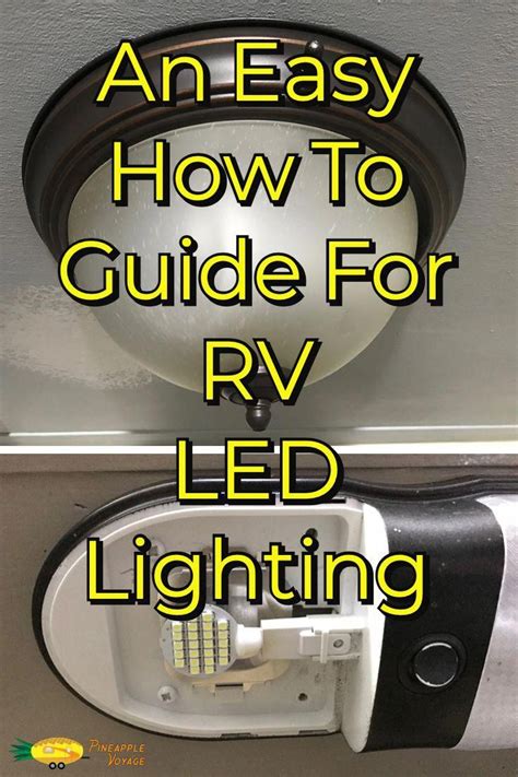 An Easy How To Guide For Rv Led Lighting Rv Led Lights Camper Lights