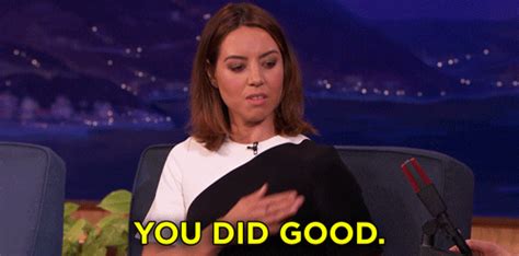 Aubrey Plaza Good Job  By Team Coco Find And Share On Giphy