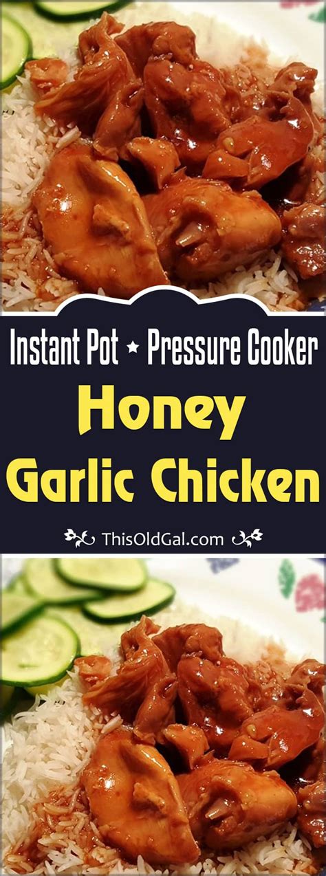 Instant Pot Honey Garlic Chicken Pressure Cooker This Old Gal