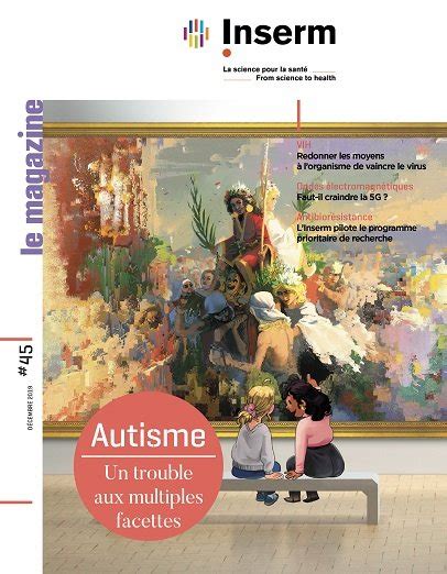 Inserm Le Magazine N°45 · Inserm La Science Pour La Santé