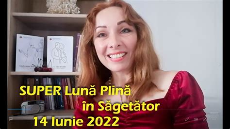 🎴super Luna Plina In Sagetator 14 Iunie 2022 Youtube