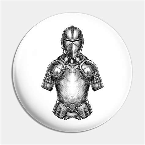 Chivalry In Steel Medieval Knight Armor Medieval Pin Teepublic