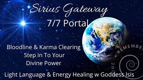 77 Portal And Sirius Gateway 2022 Light Language And Energy Healing