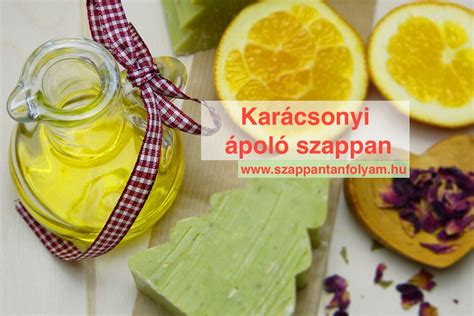 Karácsonyi ápoló Szappan Recept