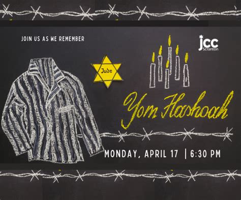 Yom HaShoah Holocaust Remembrance Day Commemoration Scranton JCC