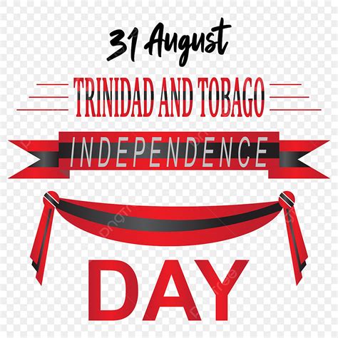 Trinidad And Tobago Vector Art Png Happy Independence Day Republic Of Trinidad And Tobago Hand