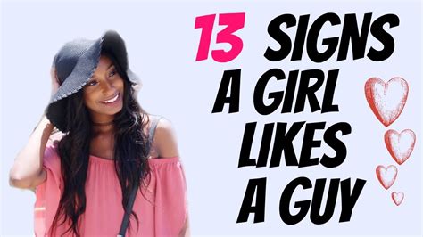 13 Signs A Girl Likes A Guythinks Theyre Cute Youtube