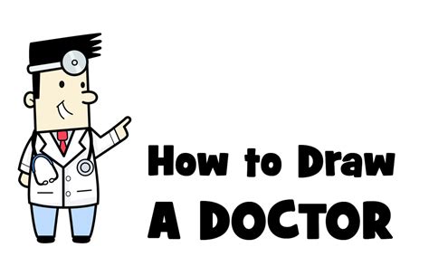How To Draw A Doctor Archives How To Draw Step By Step Drawing Tutorials