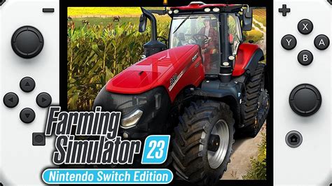 Farming Simulator 23 Nintendo Switch Edition Gameplay Youtube