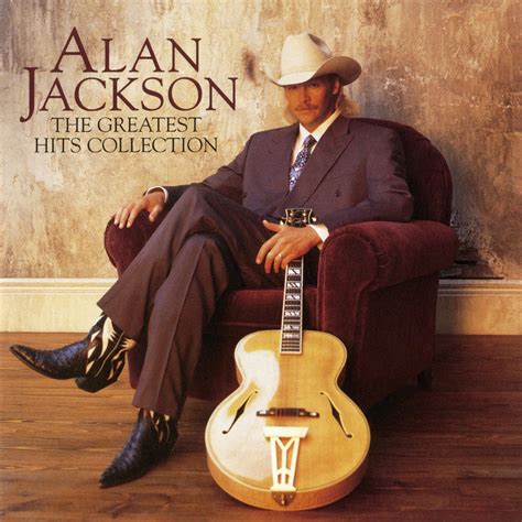 ‎alan jackson the greatest hits collection album by alan jackson apple music