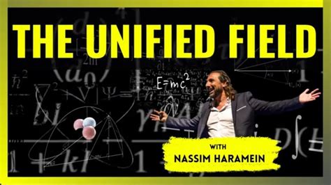Unified Field Theory Unifying The Quantum And The Cosmological With Nassim Haramein