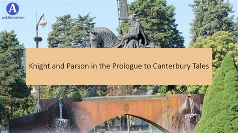 Knight And Parson In The Prologue To Canterbury Tales Youtube