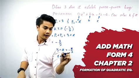 Add Math F4 Chapter 2 Formation Of Quadratic Equations Youtube