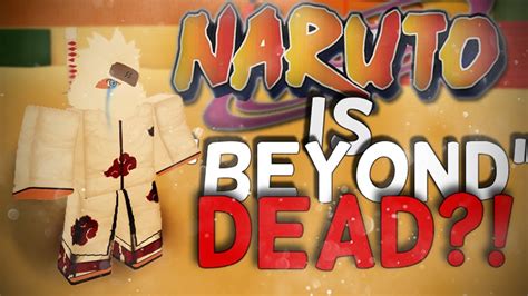 Roblox Naruto Beyond Nxb Naruto Beyond Update Killed The Game