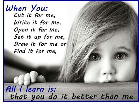 Let Your Child Learn Themselves Practice Makes Perfect Otherwise You