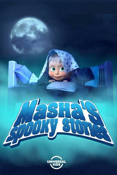 How To Watch And Stream Mashas Spooky Stories 2012 2022 On Roku