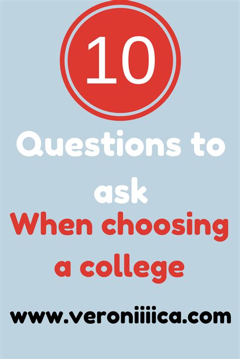 10 Questions To Ask When Choosing A College Great For Your Student