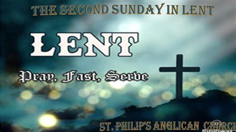 The Second Sunday In Lent Youtube