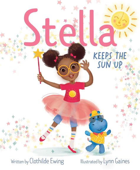 Epub Read Stella Keeps The Sun Up By Clothilde Ewing On Ipad New