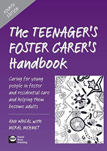 The Teenagers Foster Carers Handbook Caring For Young People In Foster And Residential Care