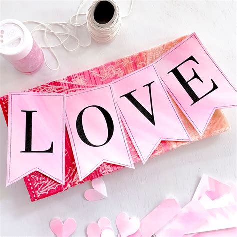 Diy Valentine Love Banner 100 Directions