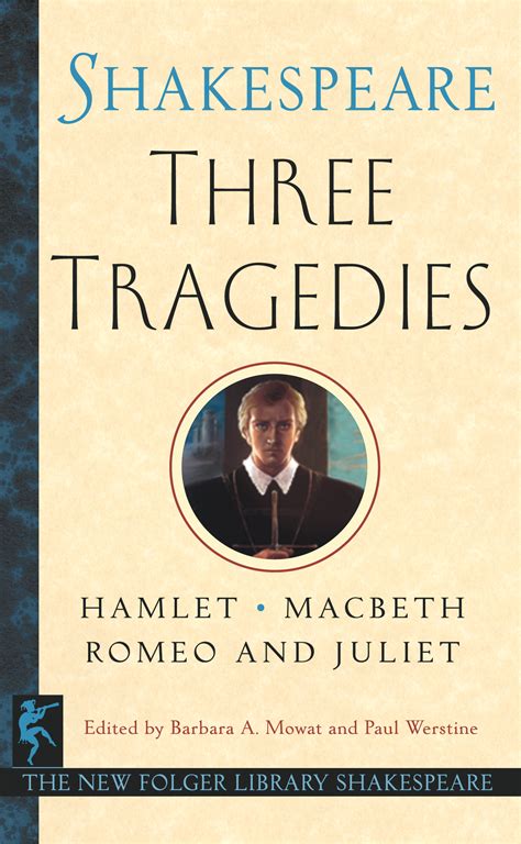 Three Tragedies Book By William Shakespeare Dr Barbara A Mowat
