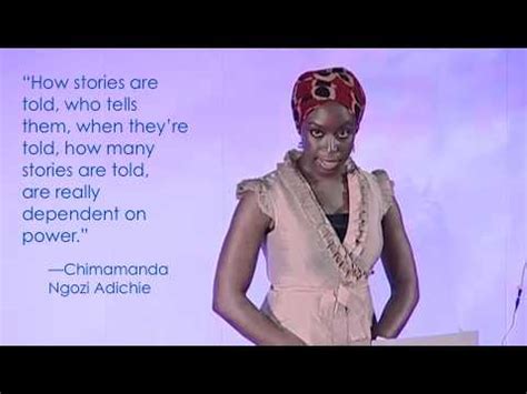Here's the transcript for chimamanda ngozi adichie's ted talk. A Ted Talk That Calls For More Stories | The Chaos Factory