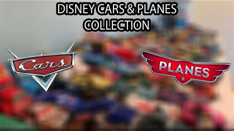 Updated Disney Cars And Planes Collection Youtube