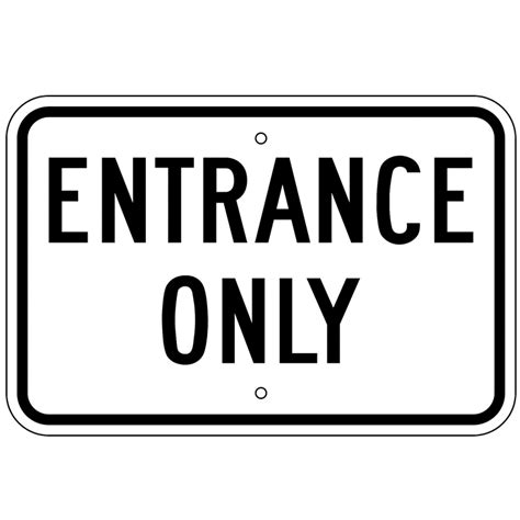 Entrance Only Sign Printable Ubicaciondepersonascdmxgobmx