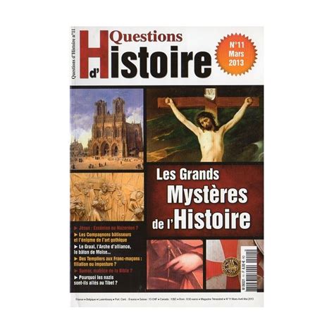 Questions Dhistoire N° 11 Les Grands Mystères De Lhistoire