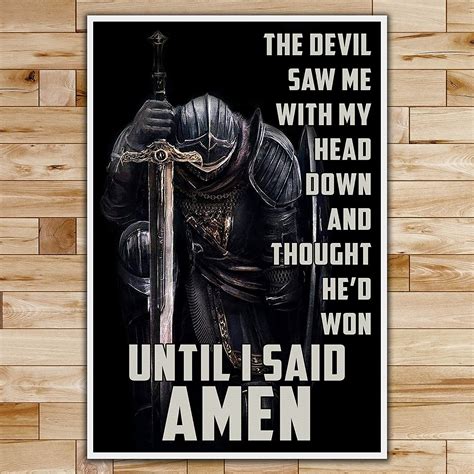 Customized Until I Said Amen Knight Templar Posters Meaningful Ts