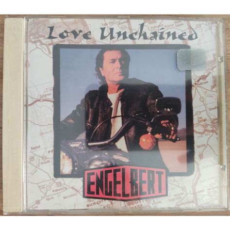 Cd Engelbert Love Unchained Importado 1995 Engelbert Humperdinck