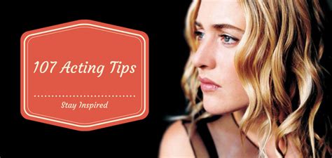 Acting Tips Acting Tips Acting Tips