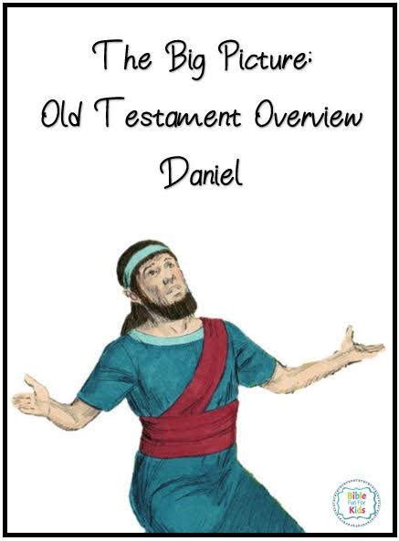 Daniel Overview Bible Fun For Kids