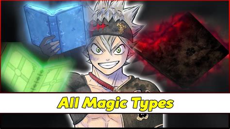All Magic Types In Black Clover Everything You Need To Know Explained