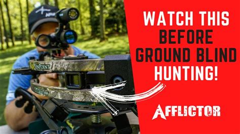 Tips For Ground Blind Hunting With Crossbows Youtube