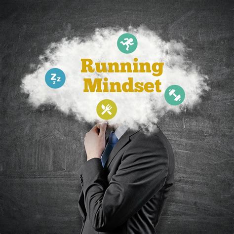 The Running Mindset How To Fortify Your Mind To Crush Your Goals
