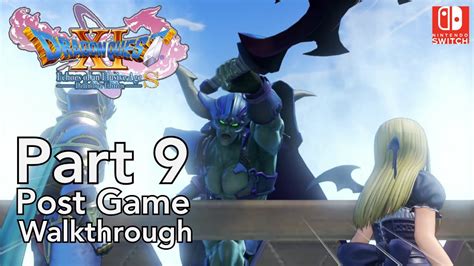 Post Game Walkthrough Part 9 Dragon Quest Xi S Nintendo Switch Japanese Voice No Commentary