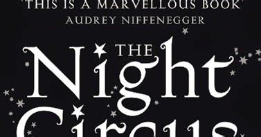 The night circus is erin morgenstern's magical debut novel. The Night Circus by Erin Morgenstern Book Review | Reads ...