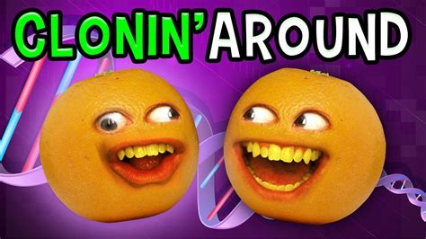 Annoying Orange Clonin Around Youtube