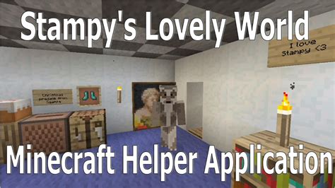 Stampys Lovely World Mincraft Helper Job Application Youtube