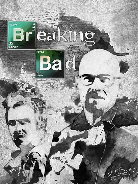 A Black And White Photo Of Two Men With The Words Breaking Bad On Its Side