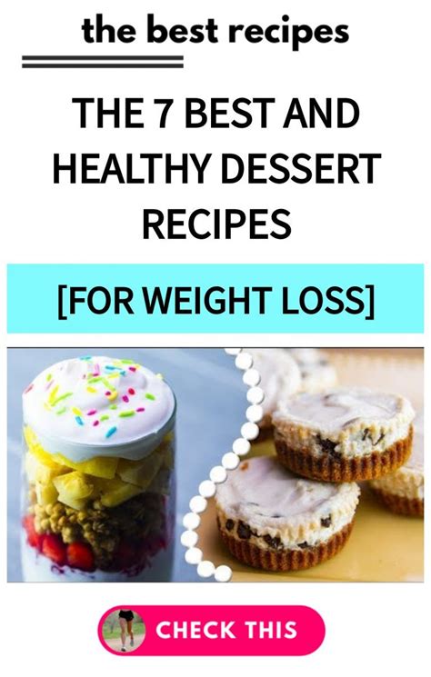 The Best And Healthy Dessert Recipes For Weight Loss RunnerGuru