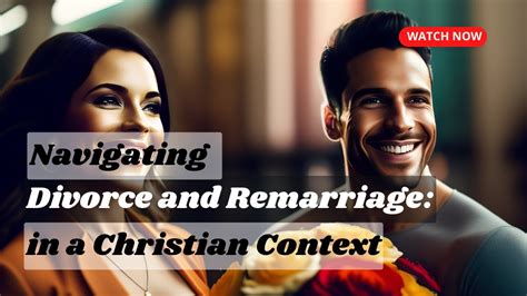 The Biblical Guide To Christian Divorce And Remarriage Youtube