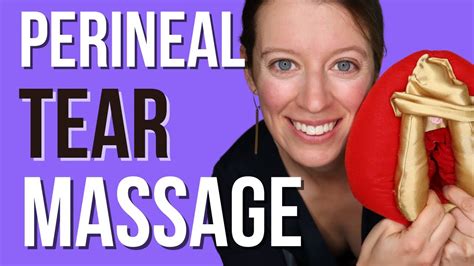 Perineal Tear Massage Eliminate Post Partum Painful Sex Youtube